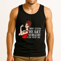 Open Heart Surgery Not Even Heart Surgery Can Stop Me Tank Top