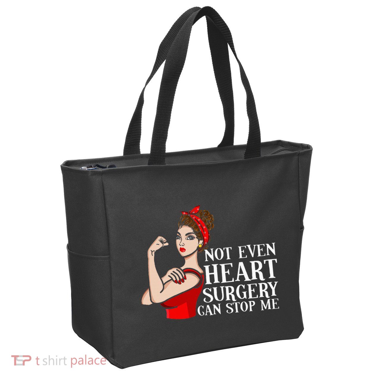 Open Heart Surgery Not Even Heart Surgery Can Stop Me Zip Tote Bag