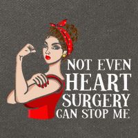 Open Heart Surgery Not Even Heart Surgery Can Stop Me Cotton Canvas Backpack