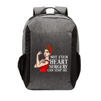 Open Heart Surgery Not Even Heart Surgery Can Stop Me Vector Backpack