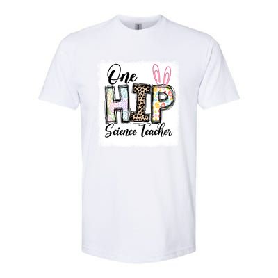 One Hip Science Teacher Leopard Teacher Easter Day Gift Softstyle CVC T-Shirt