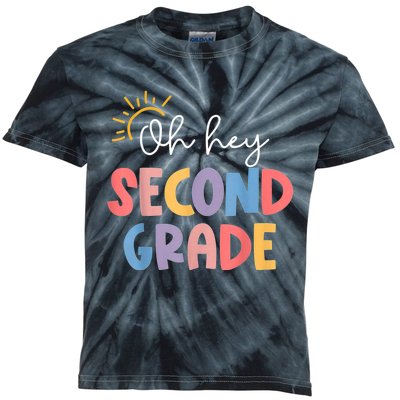 Oh Hey Second Grade 2nd Grade Kids Tie-Dye T-Shirt