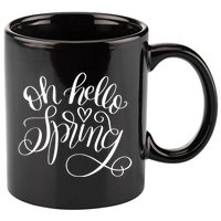Oh Hello Spring Quote 11oz C Handle Ceramic Mug