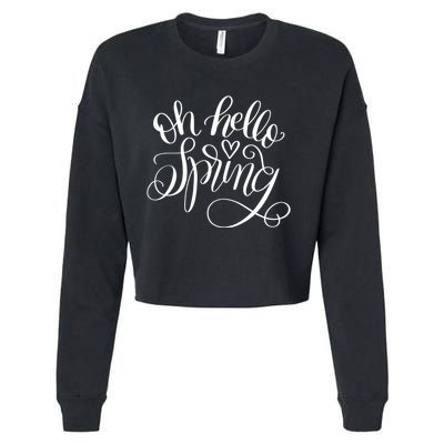 Oh Hello Spring Quote Cropped Pullover Crew