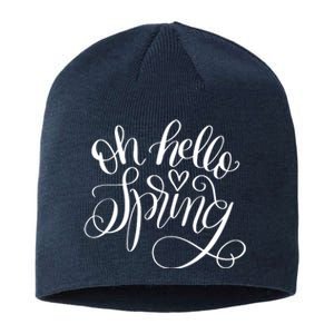 Oh Hello Spring Quote Sustainable Beanie