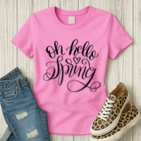 Oh Hello Spring Quote Womens T-Shirt
