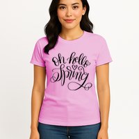 Oh Hello Spring Quote Womens T-Shirt