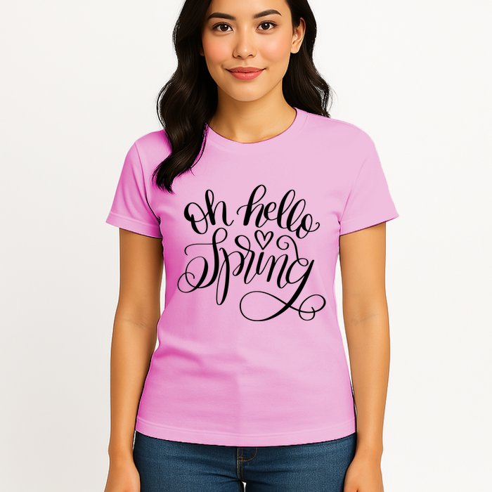 Oh Hello Spring Quote Womens T-Shirt