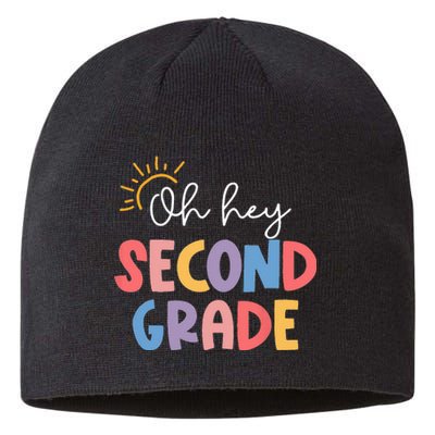 Oh Hey Second Grade Teacher Student 2nd Grade Back To School Sustainable Beanie