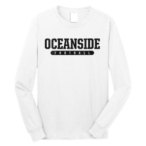 Oceanside High School Football Long Sleeve Shirt