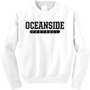 Oceanside High School Football Kids Sweatshirt