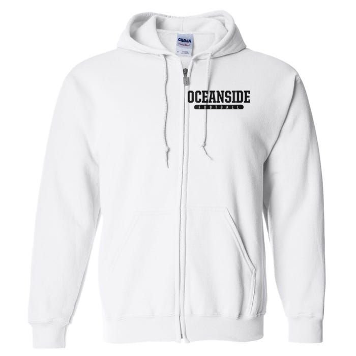 Oceanside High School Football Full Zip Hoodie