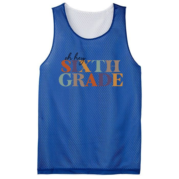 Oh Hey Sixth Grade Teacher Great Gift 6Th Grade Teachers Cute Gift Mesh Reversible Basketball Jersey Tank