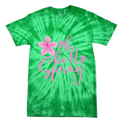 Oh Hello Spring Cute Tie-Dye T-Shirt