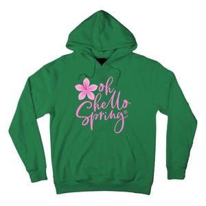 Oh Hello Spring Cute Tall Hoodie