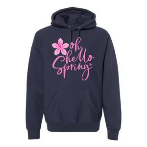 Oh Hello Spring Cute Premium Hoodie