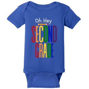 Oh Hey Second Grade Hello Second Grade Teacher Grade 2 Team Gift Baby Bodysuit