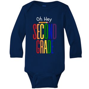 Oh Hey Second Grade Hello Second Grade Teacher Grade 2 Team Gift Baby Long Sleeve Bodysuit