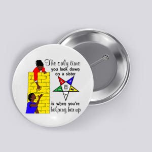 OES Help Sister Up Order Of The Eastern Star Mothers Day Button