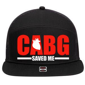 Open Heart Surgery Cabg Saved Me Cool Gift 7 Panel Mesh Trucker Snapback Hat