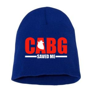 Open Heart Surgery Cabg Saved Me Cool Gift Short Acrylic Beanie