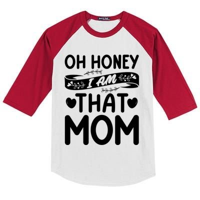 Oh Honey That I Am Funny Mom Grandma MotherS Day Gift Kids Colorblock Raglan Jersey