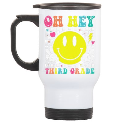 Oh Hey Third Grade Teacher First Day Of School Stainless Steel Travel Mug