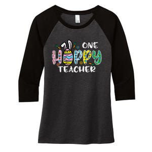 One Hoppy Teacher Cute Happy Easter Day Egg Bunny Ears Women's Tri-Blend 3/4-Sleeve Raglan Shirt