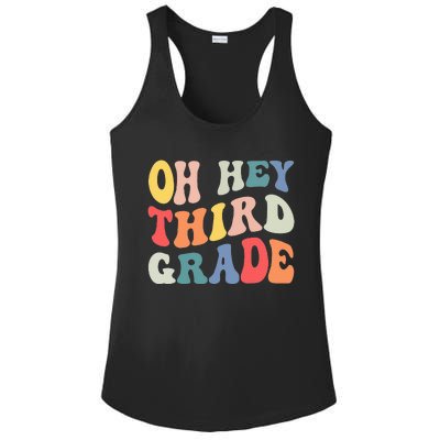 Oh Hey Third Grade Groovy Funny Back To School Teacher Kids Ladies PosiCharge Competitor Racerback Tank