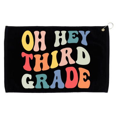 Oh Hey Third Grade Groovy Funny Back To School Teacher Kids Grommeted Golf Towel