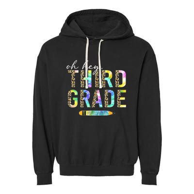 Oh Hey Third Grade Back to School Students 3rd Grade Teacher Garment-Dyed Fleece Hoodie