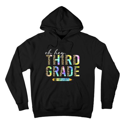 Oh Hey Third Grade Back to School Students 3rd Grade Teacher Hoodie