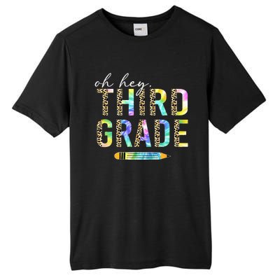 Oh Hey Third Grade Back to School Students 3rd Grade Teacher Tall Fusion ChromaSoft Performance T-Shirt