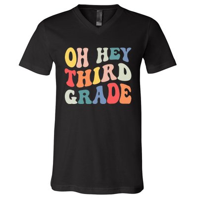 Oh Hey Third Grade Groovy Funny Back To School Teacher Kids V-Neck T-Shirt