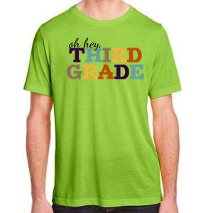 Oh Hey Third Grade Adult ChromaSoft Performance T-Shirt