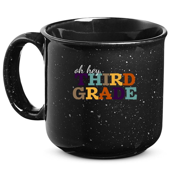Oh Hey Third Grade 15oz Campfire Ceramic Mug