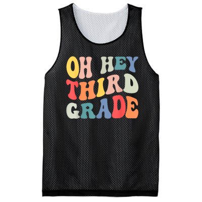 Oh Hey Third Grade Groovy Funny Back To School Teacher Mesh Reversible Basketball Jersey Tank