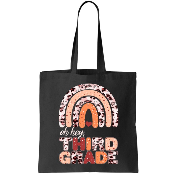 Oh Hey Third Grade Leopard Print Pattern Rainbow Bag