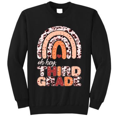 Oh Hey Third Grade Leopard Print Pattern Rainbow Tall Sweatshirt