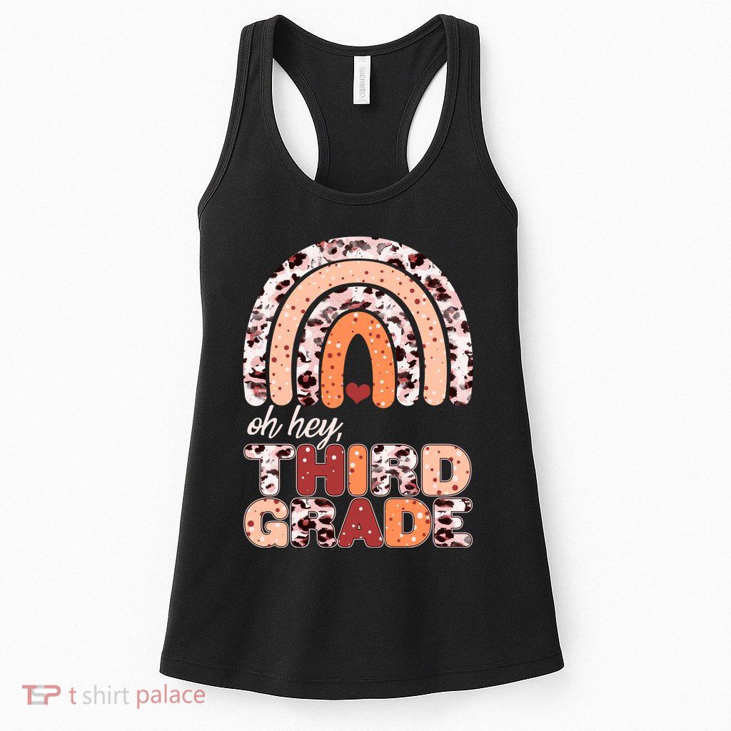 Oh Hey Third Grade Leopard Print Pattern Rainbow Womens Tank Top