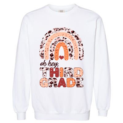 Oh Hey Third Grade Leopard Print Pattern Rainbow Garment-Dyed Sweatshirt