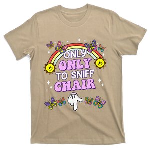 Only Here To Sniff Chair Embarrassing Inappropriate Humor T-Shirt