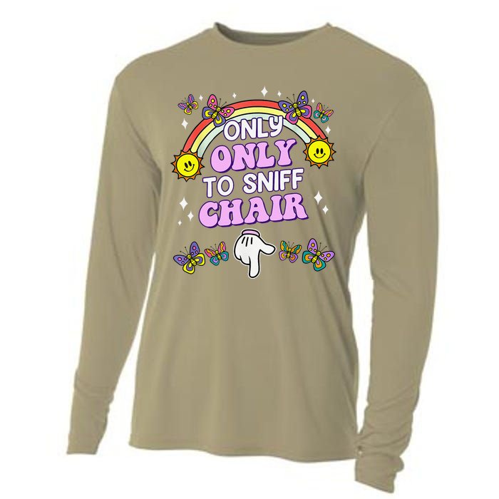 Only Here To Sniff Chair Embarrassing Inappropriate Humor Cooling Performance Long Sleeve Crew