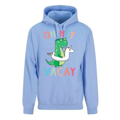 Oh Hey Vacay Dinosaur Unicorn Tropical Summer Funny Gift Unisex Surf Hoodie