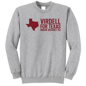 On Herrera Virdell For Texas House District 53 Tall Sweatshirt