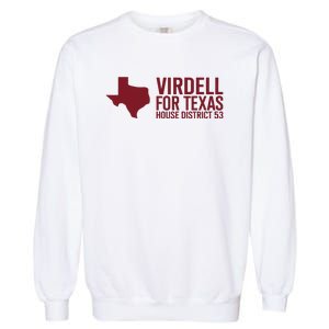 On Herrera Virdell For Texas House District 53 Garment-Dyed Sweatshirt