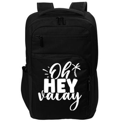 Oh Hey Vacay Palm Tree Summer Impact Tech Backpack