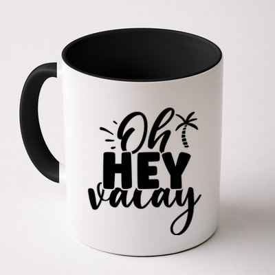 Oh Hey Vacay Palm Tree Summer Mug