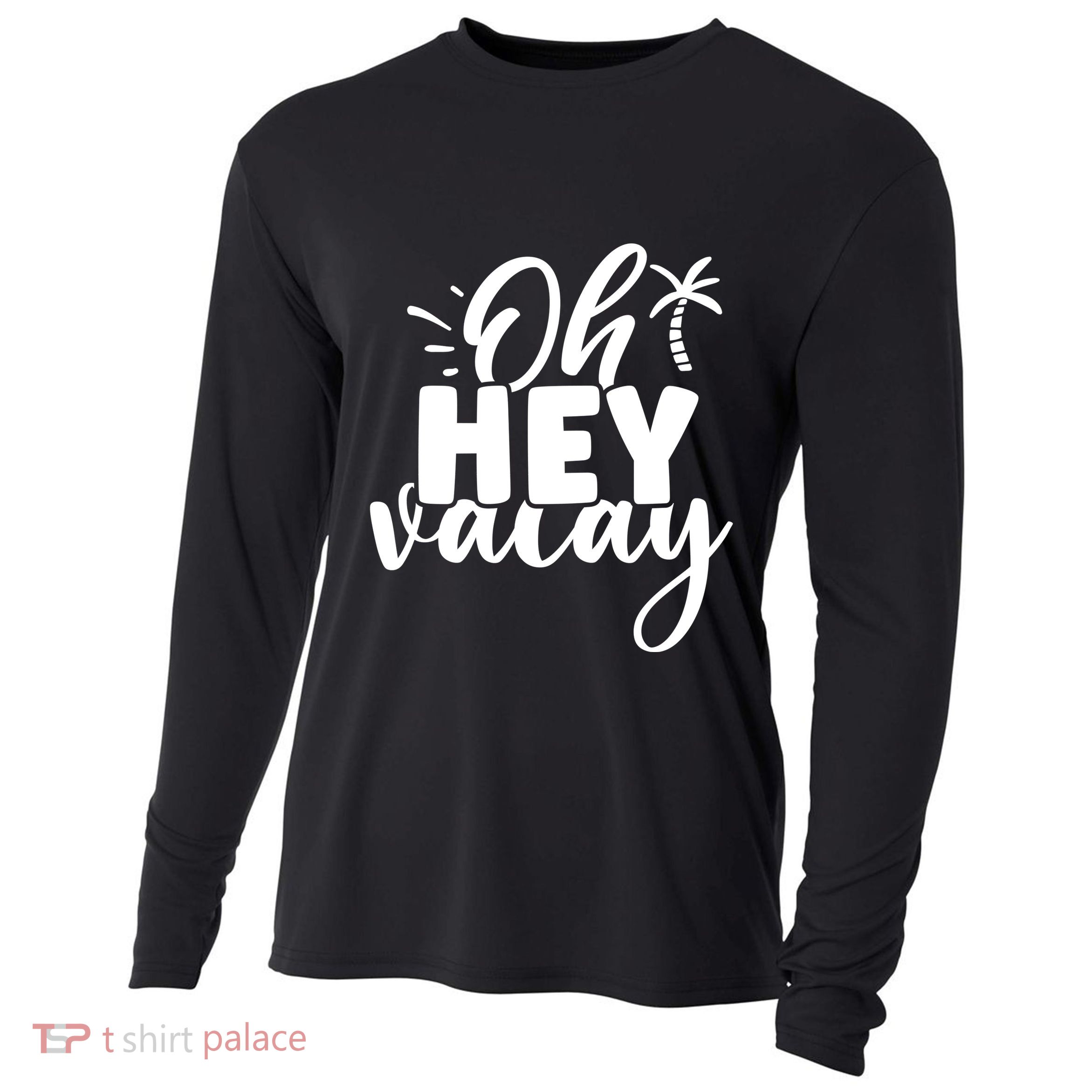 Oh Hey Vacay Palm Tree Summer Cooling Performance Long Sleeve Crew
