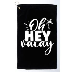 Oh Hey Vacay Palm Tree Summer Platinum Collection Golf Towel